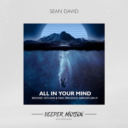 Sean David - All In Your Mind [DMR139]